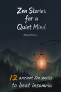 12 Zen Tales to Beat Insomnia